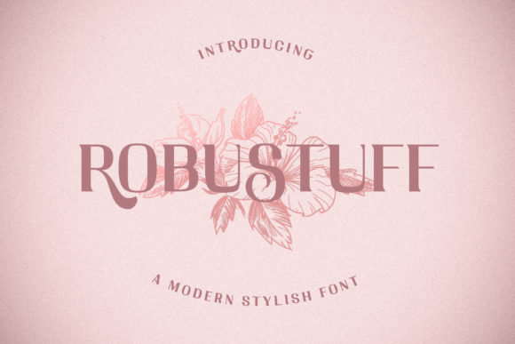 Robustuff Font Review: A Bold Typeface for High-Impact Campaigns