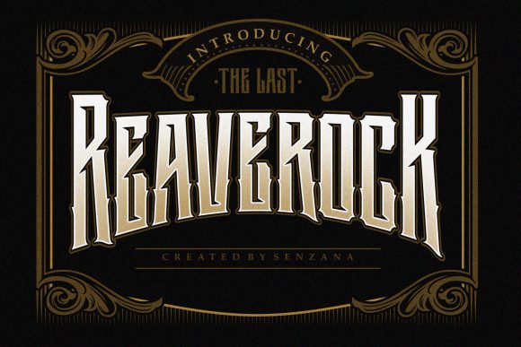 The Last Reaverock: A Bold Blackletter Typeface for Craft Creators