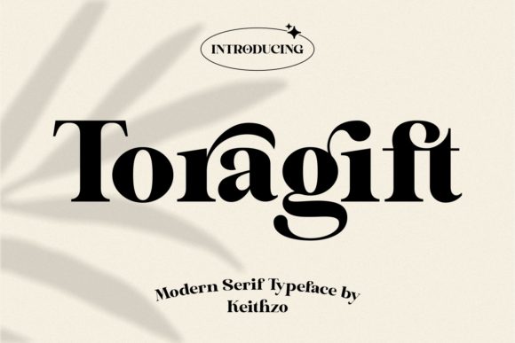 Toragift: A Whimsical Serif Font for Creative Branding