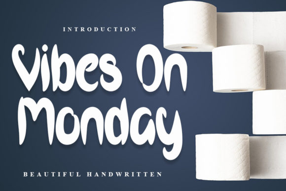 Vibes on Monday: A Handwritten Font for Modern Editorial Design